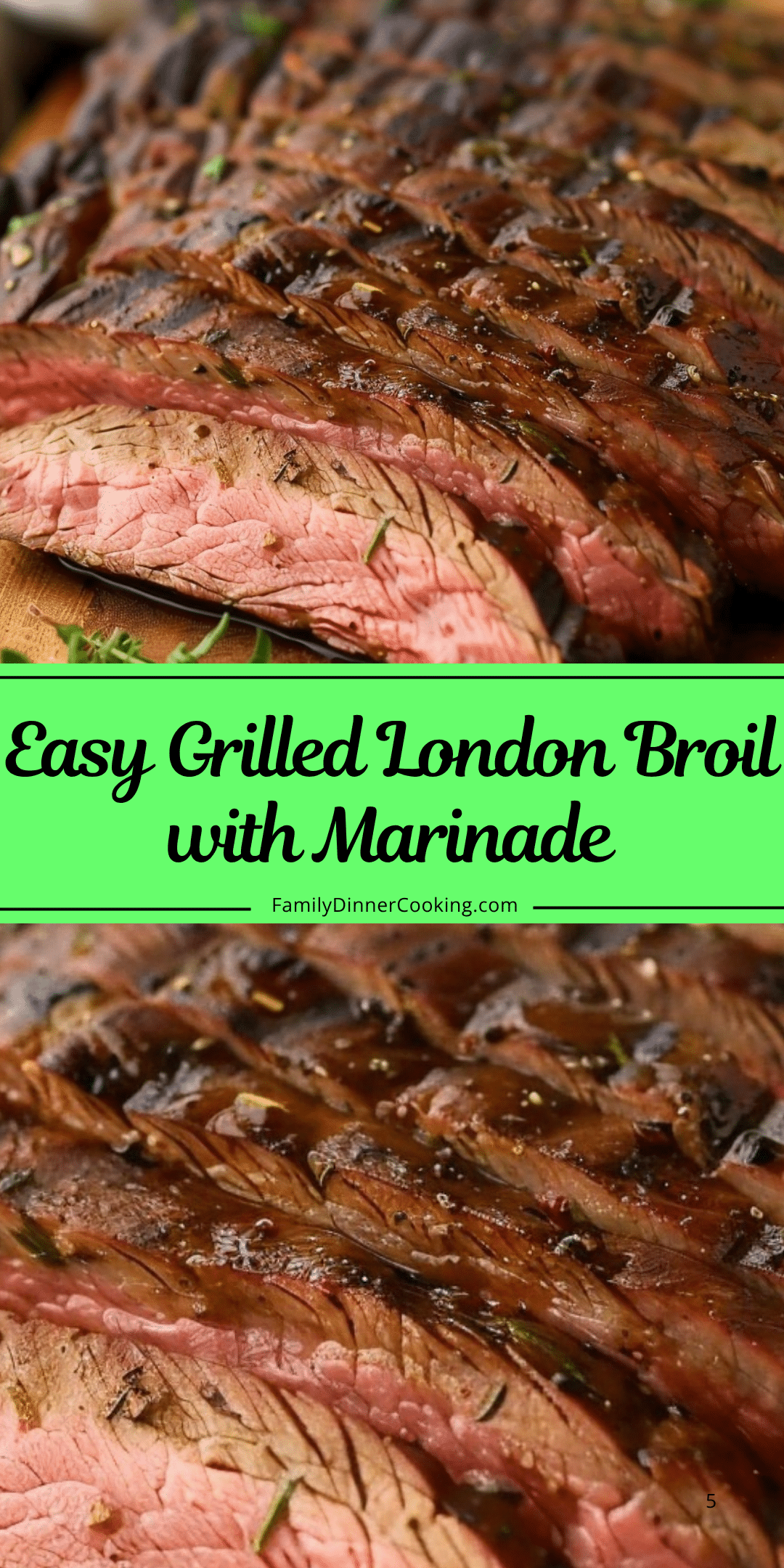 Easy Grilled London Broil with Marinade | Family Dinner Cooking